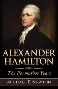 Michael E. Newton's Alexander Hamilton: The Formative Years 400px